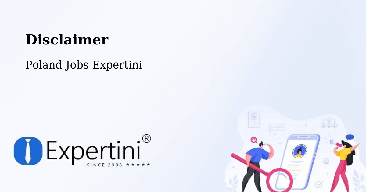 Disclaimer – Kramsk - Poland Jobs Expertini