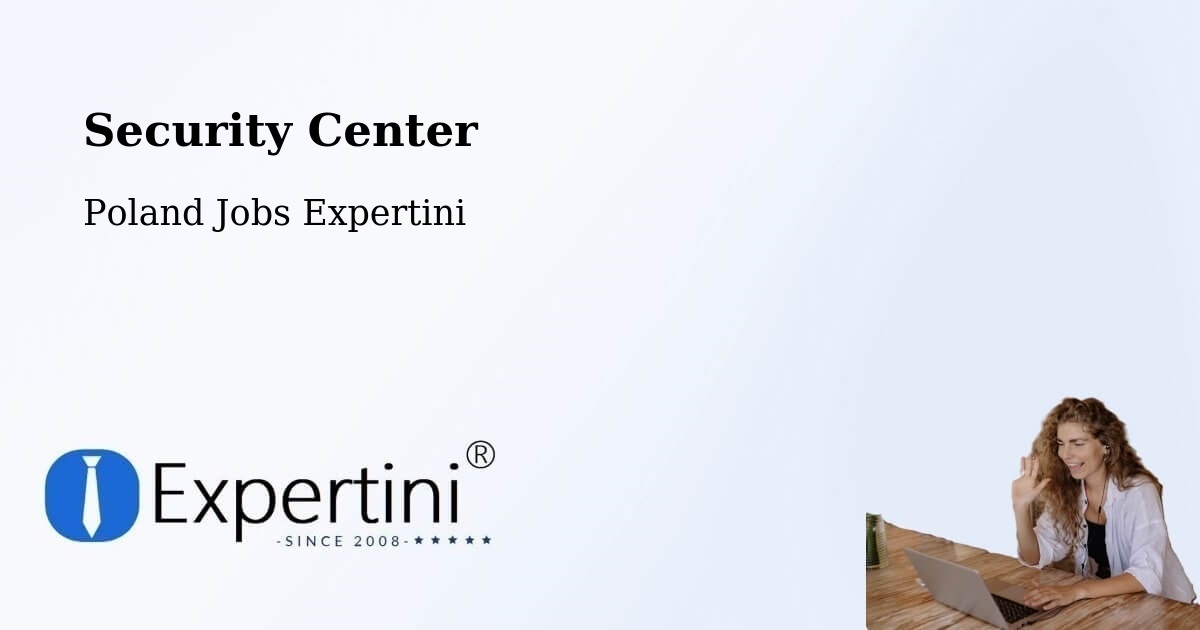 Security & Compliance – Kramsk - Poland Jobs Expertini