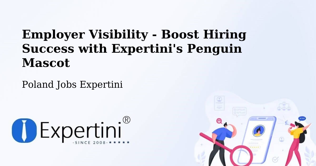 CV and Resume Visibility Optimization – Kramsk - Poland Jobs Expertini